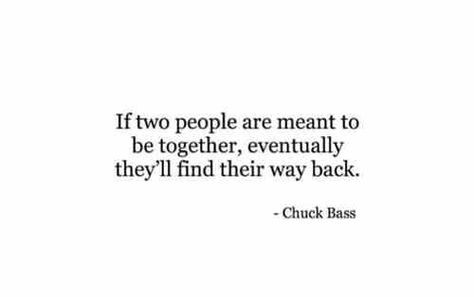 Quotes About Coming Back Together Relationships, Getting Back Together Quotes, Back Together Quotes, Destroy What Destroys You, Paragraphs For Him, Cant Be Together, Together Quotes, We Love Each Other, Deep Quotes About Love