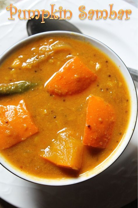 Pumpkin Sambar, Sambhar Recipe, Sambar Recipe, Rasam Recipe, Indian Recipes Authentic, Veg Curry, Idli Recipe, Healthy Indian Recipes, Asian Vegetables