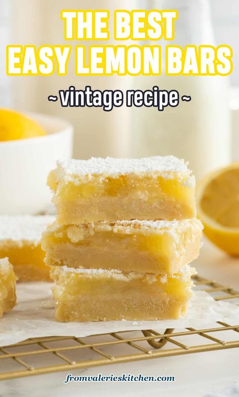 This vintage recipe creates Lemon Bars with a delicate shortbread crust topped with a tart-sweet, perfectly gooey lemon custard. They are surprisingly quick and easy to make and turn out beautifully every time! These easy Lemon Bars are the perfect light, bright dessert for anytime of year. Homemade Lemon Bars, Lemon Bar Recipe, Easy Lemon Bars, Best Lemon Bars, Lemon Bars Easy, Lemon Bar, Lemon Bars Recipe, Lemon Dessert Recipes, Lemon Filling