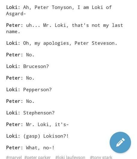 Asgardian Names, Peter And Loki, Loki And Peter Parker, Pictures Of Things, Robert Downey Jr., Marvel Headcanon, Loki Avengers, Funny Marvel Memes, Marvel Quotes