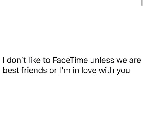 Quotes About Facetime, Facetime Me Quotes, Facetime Quotes, Quotes Relatable, Relatable Content, We Are Best Friends, Japon Illustration, Positive Vibes Only, Real Talk Quotes