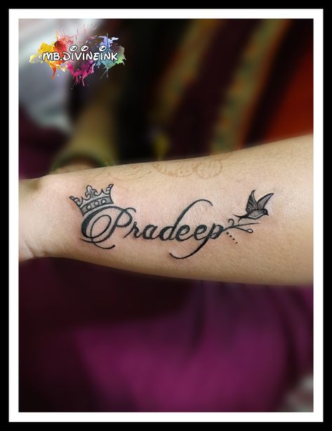 Pradeep Name tattoo, Pradeep, Name tattoo, Husband Name tattoo, Calligraphy tattoo, Crown tattoo, Wrist tattoo, Small tattoo, Memorial tattoo, Couple Name tattoo, Tattoo designs, Tattoo ideas, Tattoo INSTAGRAM:- www.instagram.com/mb.divineink Crown Tattoo Wrist, Couple Name Tattoo, Tattoo Husband, Husband Name Tattoo, Wrist Tattoo Small, Husband Name Tattoos, Couple Name Tattoos, Tattoo Memorial, Tattoo Calligraphy