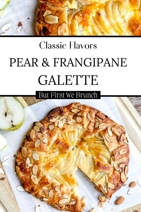 Galettes are pretty dang close to being the perfect dessert and this pear frangipane galette is no exception! #pastryrecipes #desserts Pear Frangipane Galette, Almond Flour Galette Crust, Galette Crust Recipe, Fruit Galette Recipes, Breakfast Gallette Recipe, Brunch Galette, Pear Galette Recipe, Dessert Galette, January Desserts