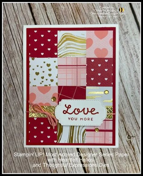 Heartfelt Hellos Stampin Up Cards, Stampin Up Valentine Cards, Quilt Cards, Designer Paper Cards, Bee Designs, Greeting Card Inspiration, Valentine Cards Handmade, Valentine Projects, Set Ideas