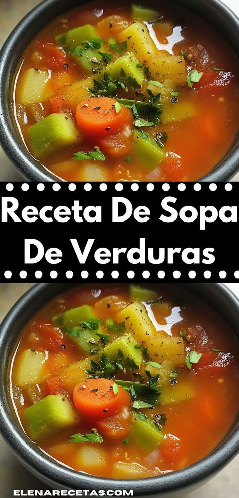 ¿Necesitas una receta rápida y sabrosa? La Sopa de Verduras es tu respuesta. Con ingredientes simples y un sabor increíble, es la opción perfecta para esos días ajetreados en casa. Mexican Food Recipes, Soup Recipes, Favorite Recipes, Yummy Food, Healthy Recipes