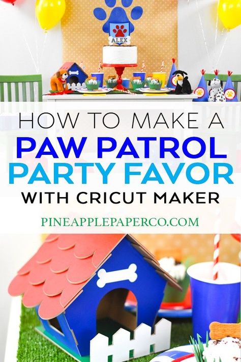 Make your own Doghouse Party Favor for a Paw Patrol Birthday Party or Puppy Dog Pals Birthday Party with your Cricut Maker by Pineapple Paper Co. #ad #cricut #cricutmade #cricutmaker #knifeblade #puppyparty #pawpatrolparty #pawpatrol #pawpatrolpartyfavor #puppydogpalsparty #diybirthdayparty #diypartyfavor Puppy Dog Pals Birthday Party, Diy Paw Patrol, Puppy Party Favors, Paw Patrol Party Favors, Puppy Dog Pals, Puppy Birthday Parties, Kids Themed Birthday Parties, Diy Party Favors, Paw Patrol Birthday Party