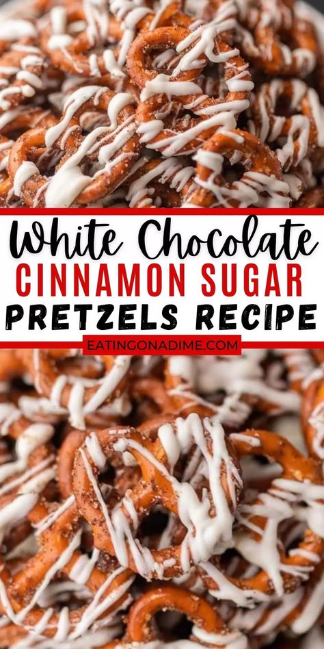 Cinnamon Pretzels Easy, Cinnamon Sugar Pretzel Sticks, Holiday Pretzel Recipes, Drizzled Pretzels, Cinnamon Sugar Pretzels Recipe, Snacks Pretzels, Pretzel Dessert, Christmas Pretzels, Cinnamon Sugar Pretzels