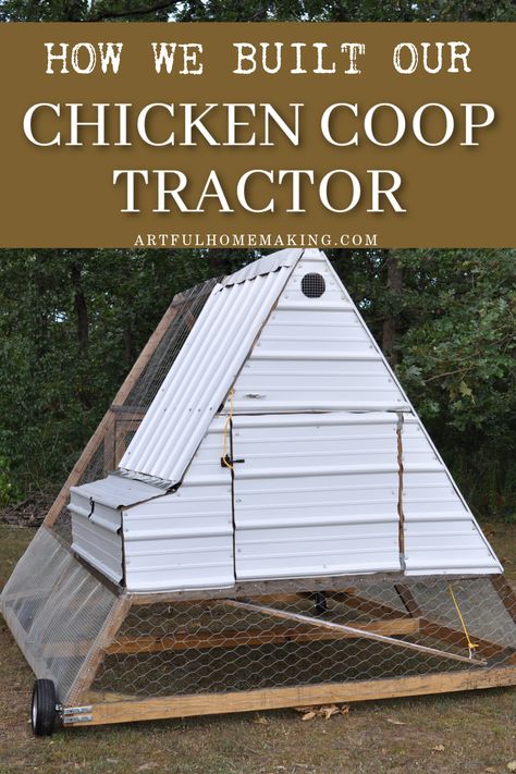 Chicken Coop Moveable Wheels, Chicken Coop In Orchard, Chicken Tractor Wheels Ideas, Laying Hens Coop Ideas, Mobile Chicken Coop Diy Tractors, Chicken Tractor For Laying Hens, Chicken Tractor A Frame, Mobile Chicken Tractor, Chicken Tractor Wheels