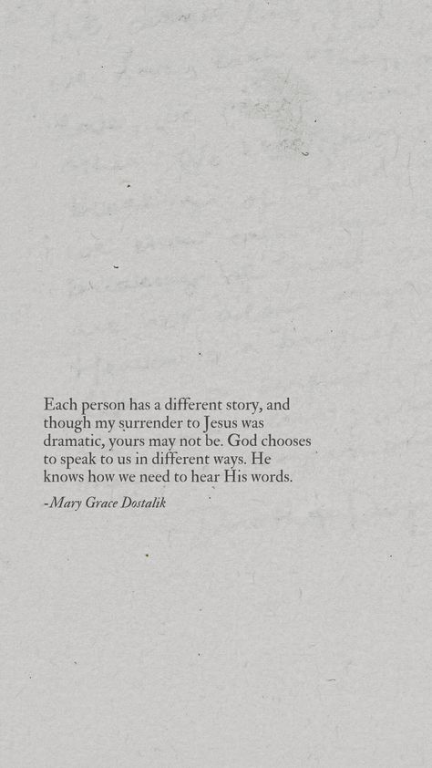 Quote taken from Mary Grace’s letter, “God Chooses to Speak to Us in Different Ways.” Ways God Speaks To Us, God Speaks, My Weakness, Catholic Women, S Letter, Inspirational Quotes For Women, More Words, Spiritual Healing, Bible Scriptures