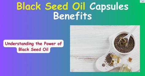 These capsules are filled with powerful antioxidants and beneficial compounds, providing a convenient and effective method to strengthen your body's defenses. Black Seed Oil Capsules, Black Seed Oil Benefits, Black Seed Oil, Natural Health Tips, Daily Health Tips, Black Seed, Immune Boosting, Seed Oil, Natural Health