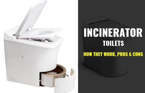 Incinerating Toilet: How it Works, Pros, Cons & Types Incinerator Toilet, Toilet Types, Camper Toilet, Incinerating Toilet, Composting Process, Liquid Waste, Composting Toilets, Toilet Installation, Sewer System