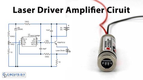 LASER Diode Driver Circuit Computer Projects, Electronic Circuit Design, Electrical Circuit Diagram, Electronic Schematics, Electronic Circuit Projects, Electrolytic Capacitor, Electronics Mini Projects, Electronics Projects Diy, Circuit Projects