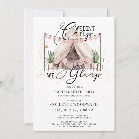 Bachelorette Glamping Party Invitation Girls Glamping Birthday Party, Glamping Bachelorette Party, Party Under The Stars, Stars Invitation, Unique Bridal Shower Themes, Pink Bridal Party, Glamping Birthday Party, Boho Bachelorette, Birthday Camping