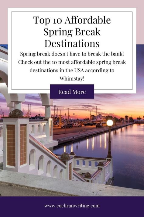 Whimstay’s Top 10 Affordable Spring Break Destinations in the U.S. Spring Break Girls, Kid Friendly Restaurants, Spring Break Destinations, Bank Check, Spring Break Trips, National Mall, California Surf, Family Days Out, Beaches In The World