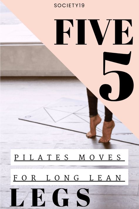 5 Pilates Moves For Long Lean Legs - Society19 UK Pilates For Legs At Home, Legs At Home, Ballerina Legs, Inner Thigh Lifts, Strenght Training, Strength Training Guide, Pilates Moves, Lean Legs, Weight Lifting Workouts