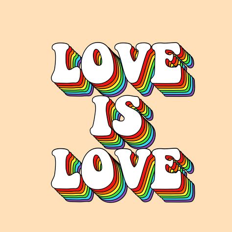 LOVE IS LOVE quote lgbt equality equal rights retro aesthetic vintage gay lesbian bisexual rainbow flag font feminist Love Is Love, I Hope, Orange, Quotes, Green