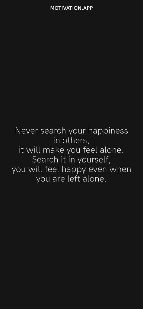 Stay Alone Stay Happy, Alone But Happy, Alone Happy, Study Snaps, Study Snaps Ideas, Dance Comp, Streak Ideas, Positive Quotes Wallpaper, Tiny Quotes