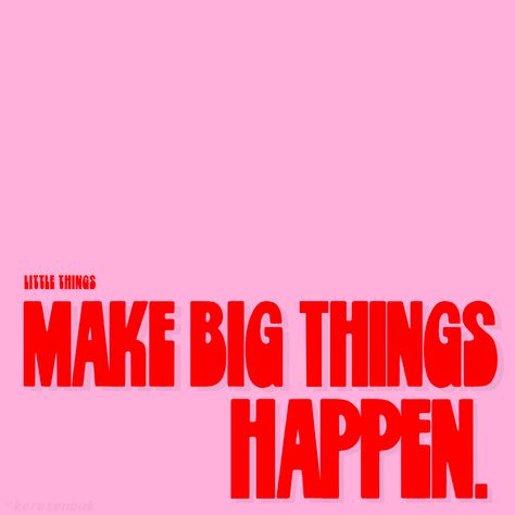 little things make big things happen Iphone wallpaper design⚡️ #typography #design #type #wallpaper #phonewallpaper #pink #red #quotes #empowerment #aesthetic Pink And Red Quotes, Pink And Red Aesthetic Wallpaper, Empowerment Aesthetic, Pink And Red Aesthetic, Iphone Wallpaper Design, Red Widgets, Quotes Empowerment, Widget Quotes, Typography Wallpaper