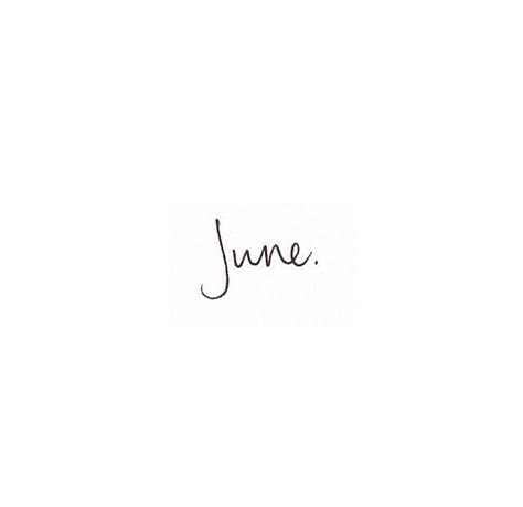 Hello, June Month Fonts, June Font, June Vibes, July Quotes, Vision Book, Hello June, Days And Months, June Birthday, Planner Monthly