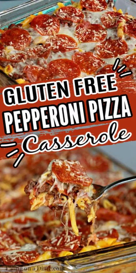 Gluten Free Pizza Casserole, Pizza Pasta Casserole Recipe, Easy Pizza Casserole, Pepperoni Pizza Casserole Recipe, Gluten Free Casserole Recipes, Gluten Free Dairy Free Recipes Dinner, Casserole Gluten Free, Gluten Free Freezer Meals, Gluten Free Dairy Free Dinner