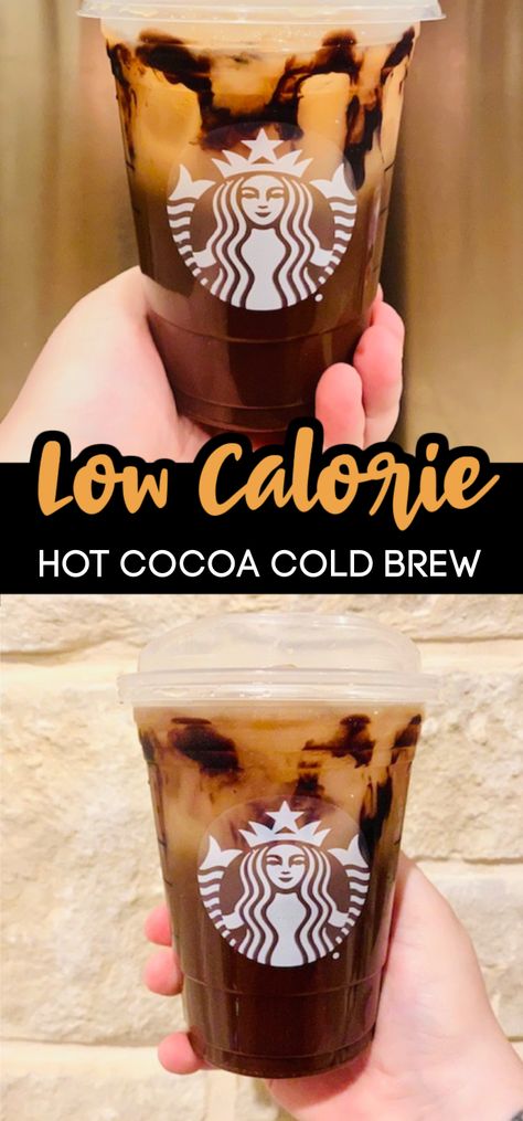 Boujee Drinks, Ice Chocolate Drink, Low Calorie Starbucks Drinks, Healthy Iced Coffee, Low Calorie Chocolate, Sugar Free Vanilla Syrup, Cold Brew Recipe, Starbucks Coffee Drinks, Starbucks Secret