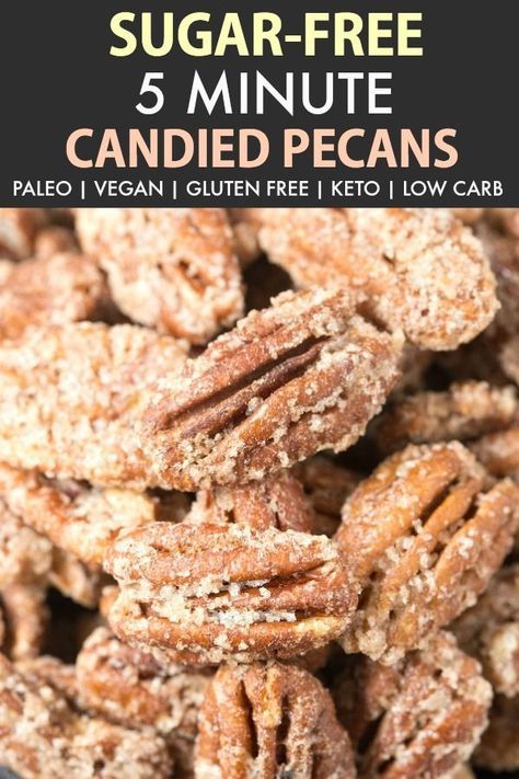 Sugar Free Keto Candied Pecans are your easy 5-minute holiday dessert or snack recipe made stovetop or skillet- 100% sugar free, low carb and paleo and vegan- The healthy candied pecan recipe! #keto #paleo #Thanksgiving #Christmas #candiedpecans #skilletpecans #candiednuts #sugarfree Keto Pecans Candied, Nut Appetizers, Keto Pecans, Keto Candied Pecans, Pecan Recipe, Candied Pecan, Candied Pecans Recipe, Paleo Thanksgiving, Keto Candy