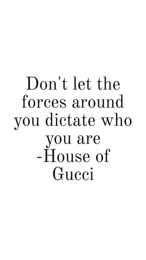 Gucci Quotes, Gucci, Quotes