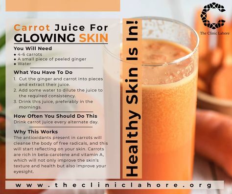 Healthy Skin Is In!  Drink Carrot Juice every alternate day for glowing skin! #TheClinicLahore #DrSadafKashifOfficial #TheClinicLahoreTips #TCLTips #antiaging #beautycare #cellumination #clearskin #collagen #cosmetics #esthetician #face #facial #glow #glowingskin #healthyskin #intaskincare #mask #naturalskincare #selfcareday #skin #skincare #skincareaddict #skincareaman #skincarejunkie #skincarelover #skincareproducts #skincareroutine #pakistan #carrotjuice Carrot Mask, Juice For Skin, Health Secrets, Skin Face Mask, Ginger Water, Carrot Juice, Face Facial, For Glowing Skin, Skin Skincare