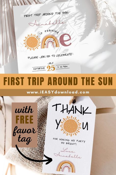 This a First Birthday Theme Party for Girl. First trip around the sun. Sun Birthday Party, Sun Birthday Invitation, Sun Birthday, First Trip Around The Sun, Birthday Words, Boho Design, Boho Designs, Birthday Party Invitation, Favor Tags