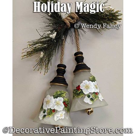 Holiday Magic Painting Pattern PDF DOWNLOAD - Wendy Fahey, FAW24006 at Decorative Painting Store Glass Light Globes, Drawings To Trace, Magic Painting, Whimsy Flowers, Decorative Painting Patterns, Holly And Berries, Tole Painting Patterns, Paint White, Easter Fabric