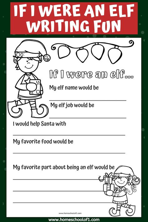 If I Were An Elf Writing Activity (free printable) - Homeschool of One If I Were An Elf Writing Template, Elf Application Free Printable, Elf Day Activities, Elf Writing Prompts, How To Catch An Elf Activities, Elf On The Shelf Worksheets, Eld Activities, Elf Writing Activity, Christmas Booklet