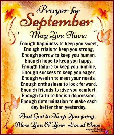 A Prayer For September september september blessings 2023 september prayer images prayer for september september prayer quotes september prayers 2023 Prayer For September, Happy New Month September, New Month Greetings, Happy New Month Messages, Happy New Month Quotes, New Month Wishes, September Quotes, New Month Quotes, Month Quotes