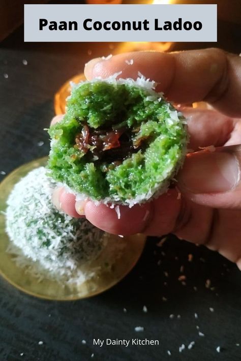 Paan Coconut Ladoo Recipe | Gulkand Filled Paan Ladoo - My Dainty Kitchen Diwali Faral, Desi Traditional, Coconut Ladoo Recipe, Coconut Ladoo, Instant Dessert, Rose Petal Jam, Traditional Desserts, Laddu Recipe, Ladoo Recipe