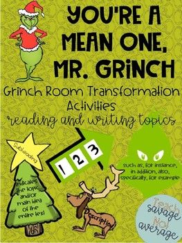 Grinch Theme Room Transformation Activities by Teach Savage Not Average Grinch Lair, Grinch Day, Savage Not Average, Readers Notebook, Classroom Christmas, Text Structure, Classroom Transformation, English Language Arts High School, Text Evidence