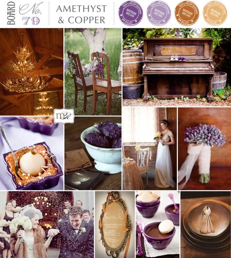 Magnolia Rouge: Board#79: Amethyst & Copper Copper Wedding Theme, Copper Colour Scheme, Purple And Gold Wedding, Wedding Color Combinations, Amethyst Wedding, Wedding Color Scheme, Copper Wedding, Ruby Wedding, Wedding Inspiration Board