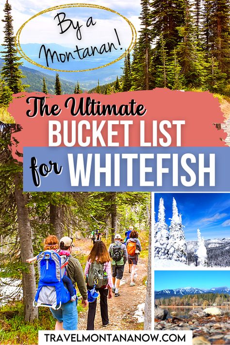 The Ultimate Bucket List for Whitefish, Montana: By a Montanan! Photos of some of the best things to do in Whitefish in both summer and winter. Montana Travel Itinerary, Vacation Montana, Hiking Montana, Montana Bucket List, Montana With Kids, Whitefish Montana Fall, Things To Do In Whitefish Montana, Montana Places To See, White Fish Montana