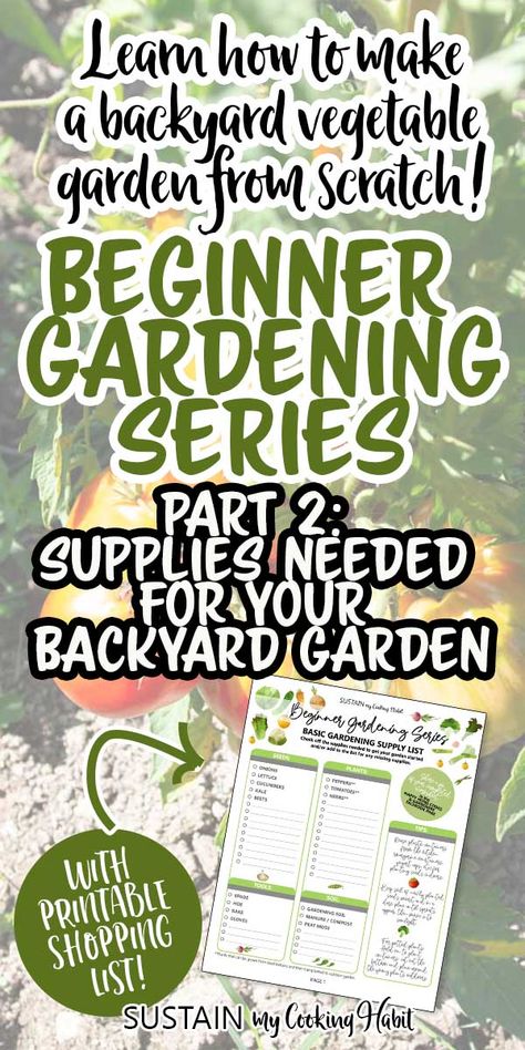 In Part 2 of our Beginner Gardening Series we are covering the basic gardening supplies that will make your new backyard vegetable garden a sucess! Vegtable Garden Layout, Preparing Garden Beds, Planting Seeds Indoors, Garden 101, Start A Vegetable Garden, Greenhouse Diy, Garden Checklist, Vegtable Garden, Garden Prepping