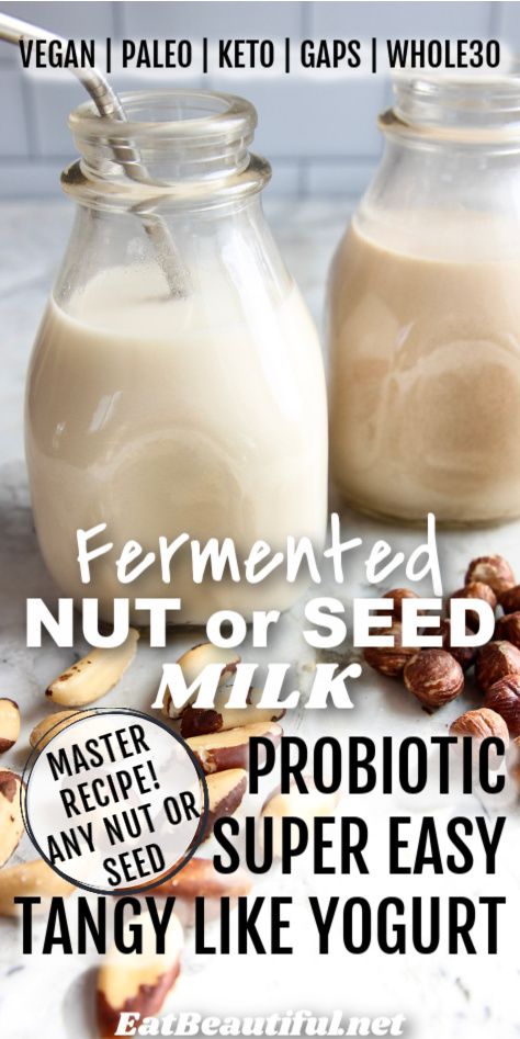 Fermented Beans, Paleo Smoothies, Nut Milk Recipe, Eat Beautiful, Probiotic Yogurt, Beautiful Recipes, Vegan Probiotics, Fermented Milk, Plant Milk