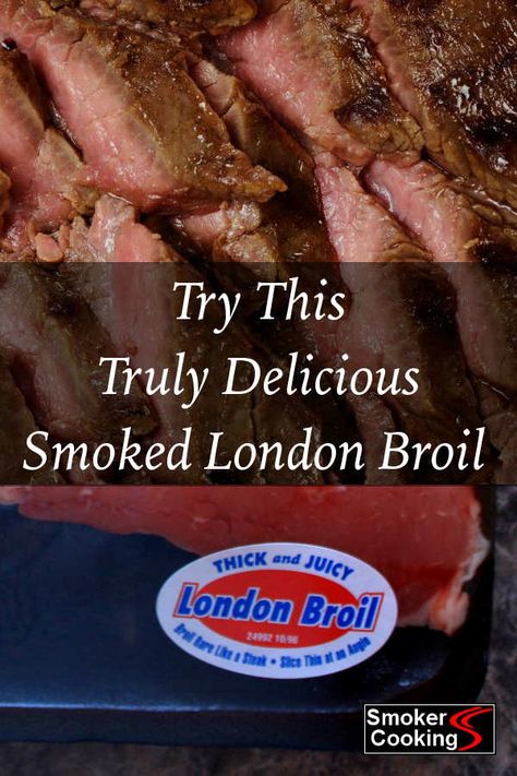 Soaked In a Wine-Based Marinade, This Smoked London Broil Recipe is Incredibly Delicious! Boneless Steak Recipes, Smoked London Broil Recipe, Smoked London Broil, Breakroom Ideas, Top Round Roast, London Broil Marinade, Wood Pellet Grill Recipes, London Broil Recipe, Chablis Wine