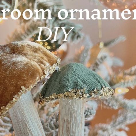 Natural Christmas Ornaments, Mushroom Ornaments, Mushroom Crafts, Rainy Day Crafts, Christmas Sewing Projects, Natural Christmas, The Mushroom, Christmas Sewing, Nature Crafts