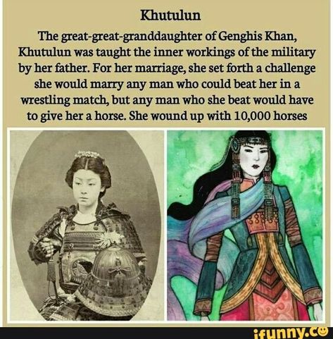 Khutulun The great-great-granddaughter of Genghis Khan, Khutulun was taught the inner workings of ﬂu military by hex father. For lm: marriage, she set ﬂunk a challenge she would marry any man who could beat her in a wrestling match, but any man who she beat would have to give her a horse. She wound up with 10,000 hor... #sports #the #great #granddaughter #genghis #taught #inner #workings #military #father #for #marriage #set #challenge #marry #man #could #wrestling #match #give #horse #pic Genghis Khan, History Nerd, Historical Facts, Interesting History, Badass Women, Daryl Dixon, The More You Know, Norman Reedus, Zombie Apocalypse