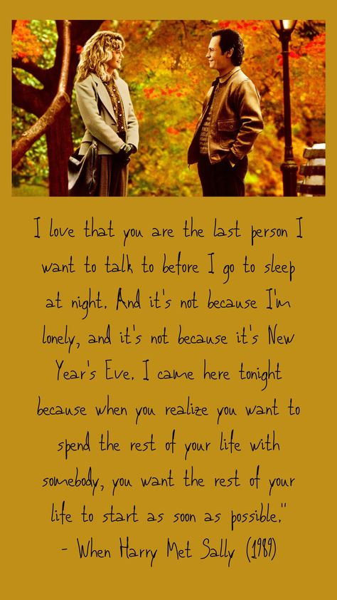 When Harry Met Sally New Years, When Harry Met Sally New Years Eve, When Harry Met Sally Quotes, Harry Met Sally Quotes, New Year Eve Movie, When Harry Met Sally, When You Realize, Iconic Movies, Go To Sleep