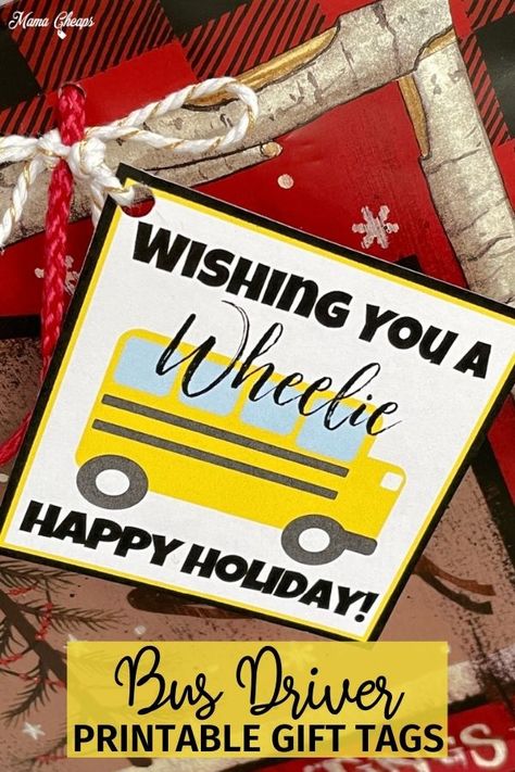 Bus Driver Christmas Gifts, School Bus Driver Gift Ideas, Free Holiday Gift Tags, School Bus Driver Appreciation, Bus Driver Appreciation, Easy Teacher Gifts, Teacher Holiday Gifts, Bus Driver Gifts, Kid Life