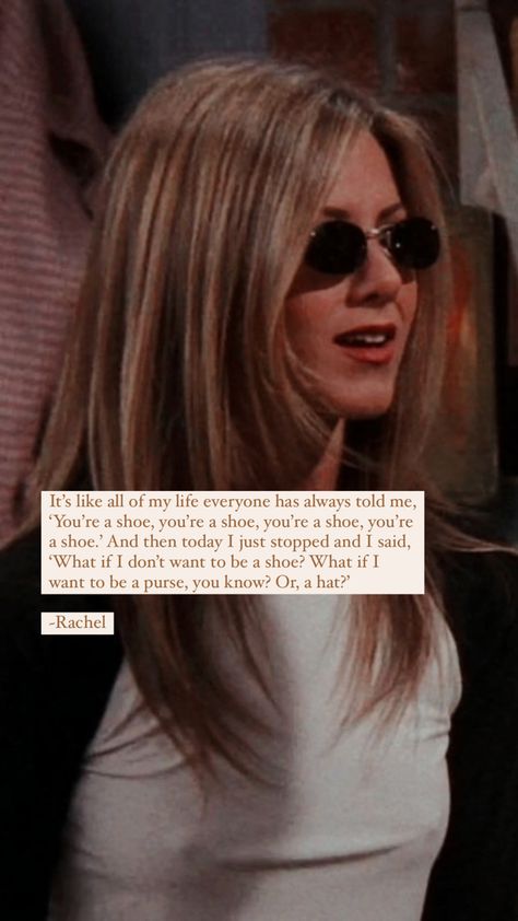 Rachel Green Iconic Lines, Rachel Quotes Friends, Rachel Green Personality, Rachel Green Dialogues, Rachel Green Diet, How To Be Like Rachel Green, Rachel Green Jewelry, Rachel Green Tattoo, Rachel Green Wallpaper