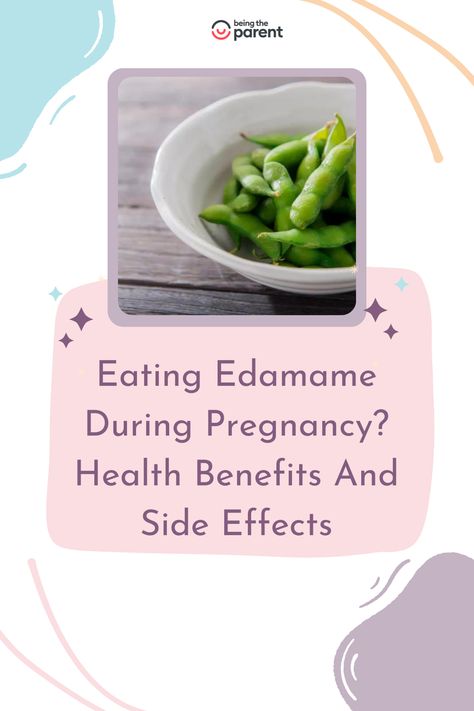 Read this article to know the nutritional value, benefits, risks, and how to make edamame part of your pregnancy diet. #pregnancy #pregnancyhealth #pregnancycare #pregnancytips #pregnancydiet #pregnancyfood How To Make Edamame, Edamame Benefits, Pregnancy Snacks, Pregnancy Diet, Edamame Beans, Healthy Snack Options, Soy Products, Pregnancy Food, Pregnant Diet