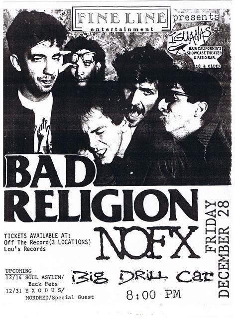 https://flic.kr/p/5HoHdm | Bad Religion NOFX, Big Drill Car at Iguanas 1990 | Another killer line up from Harlan! Nofx Poster, Punk Bands Posters, Punk Rock Posters, Concert Flyers, Bad Religion, Punk Poster, Concert Flyer, Music Flyer, Punk Rock Bands