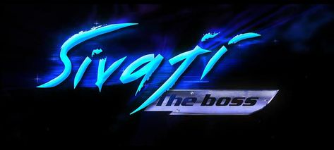 Sivaji The Boss, Title Card, The Boss, Neon Signs, Neon, Quick Saves