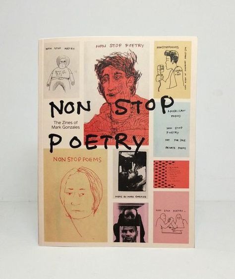 Mark Gonzales, Non Stop, A Book, Poetry, Drawings, Design