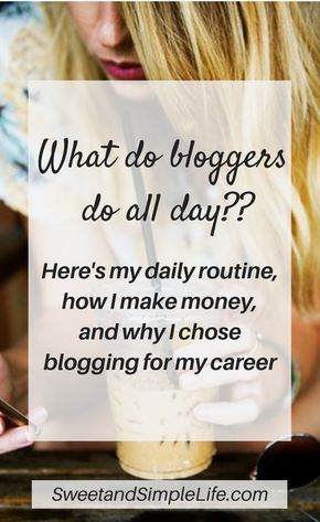 What do bloggers really do all day? Here's my routine, how I make money, and why I chose blogging as my career. Schedule Ideas, Invest Money, Money Success, Blogging Inspiration, My Career, Blogging Advice, Blog Tools, Blog Planner, Day In The Life