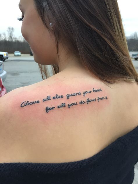 First tat #tattoo #shoulder #proverbs4:23 Side Quote Tattoos, Shoulder Tattoo Quotes, Small Side Tattoos, Back Tattoo Quotes, Top Of Shoulder Tattoo, Destiny Tattoo, Small Inspirational Tattoos, Quote Tattoos Placement, Girl Shoulder Tattoos